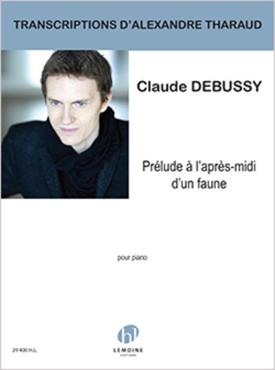 Prlude Laprsmidi Dun Faune - Claude Debussy - Livros - FABER MUSIC - 9790230994002 - 5 de julho de 2019