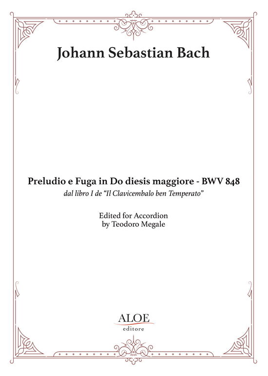 Cover for Bach Johann Sebastian · Preludio E Fuga In Do Diesis Maggiore. BWV 848. Dal Libro I De Il Clavicembalo Ben Temperato. Per Fisarmonica. Partitura (Book)