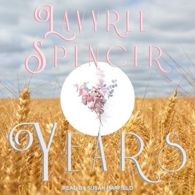 Cover for LaVyrle Spencer · Years (CD) (2020)