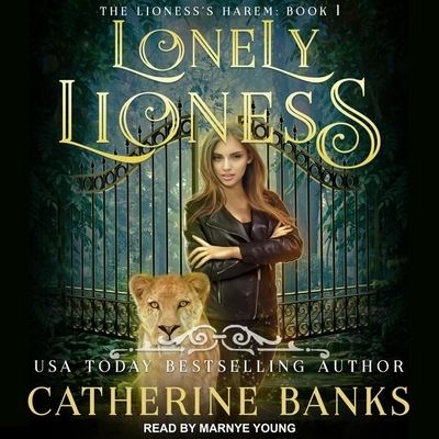 Lonely Lioness - Catherine Banks - Music - TANTOR AUDIO - 9798200340002 - July 2, 2019