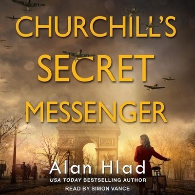 Churchill's Secret Messenger - Alan Hlad - Music - TANTOR AUDIO - 9798200762002 - August 10, 2021