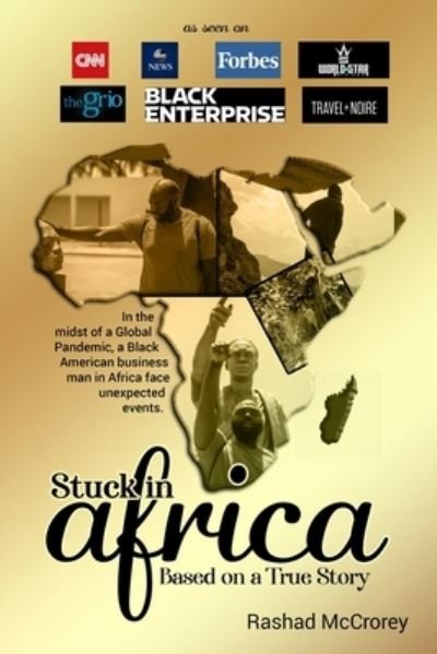 Cover for Rashad McCrorey · Stuck in Africa: Based on a True Story - African Americans Living in Africa (Pocketbok) (2021)