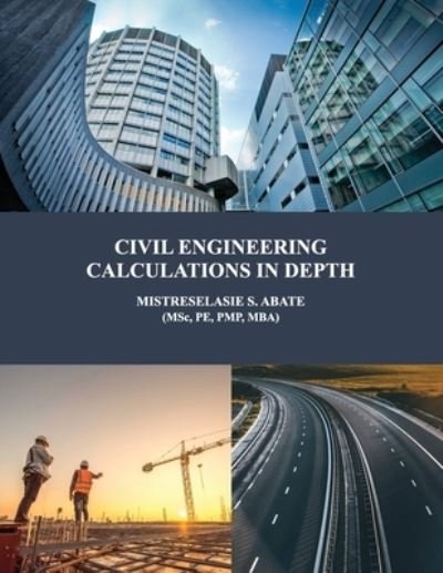 Cover for Pe Pmp (msc · Civil Engineering Calculations in Depth (Paperback Bog) (2020)