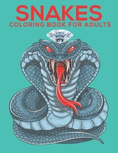 Snakes Coloring Book for Adults - Mh Book Press - Bücher - Independently Published - 9798572319002 - 26. November 2020