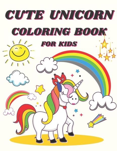 Cover for 100 Coloring Book Ng · Cute Unicorn Coloring Book For Kids (Pocketbok) (2021)