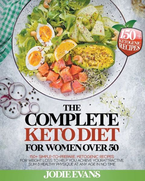 Cover for Jodie Evans · The Complete Keto Diet For Women Over 50 (Paperback Book) (2021)