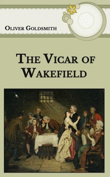 Cover for Oliver Goldsmith · The Vicar of Wakefield (Paperback Book) (2021)