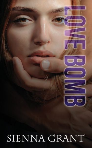 Cover for Sienna Grant · Lovebomb (Paperback Book) (2020)