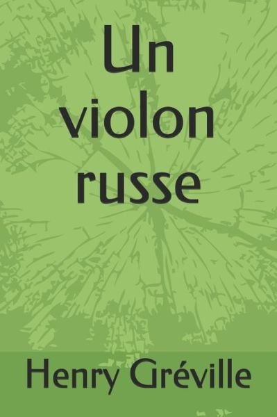 Cover for Henry Greville · Un violon russe (Pocketbok) (2020)