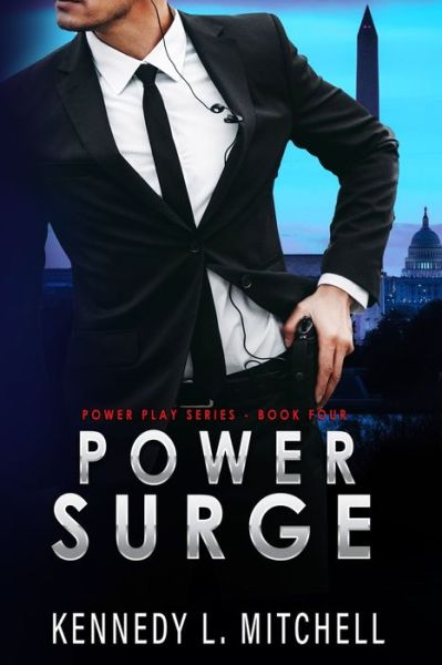 Cover for Kennedy L Mitchell · Power Surge: Power Play Series Book 4 - Power Play (Paperback Book) (2020)