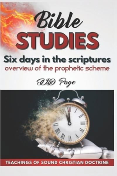 Cover for Jbd Page · Six Days in Scripture (Paperback Bog) (2020)