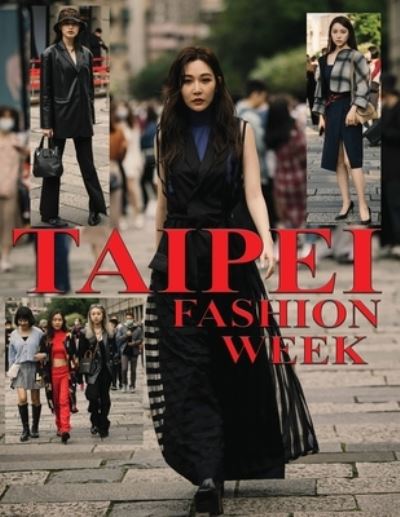 Cover for Sunny Chanday · Taipei Fashion Week (Paperback Book) (2021)