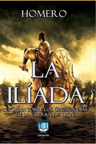 Cover for Homero · La Iliada (Paperback Book) (2021)