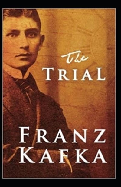 Cover for Franz Kafka · The Trial Illustrated (Paperback Bog) (2021)