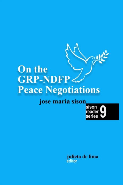 Cover for Jose Maria Sison · On the GRP-NDFP Peace Negotiations - Sison Reader (Paperback Book) (2022)