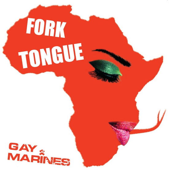 Cover for Gay Marines · Fork Tongue (7&quot;) (2013)