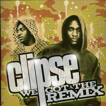 Cover for Clipse · We Got The Remix (CD) (2019)