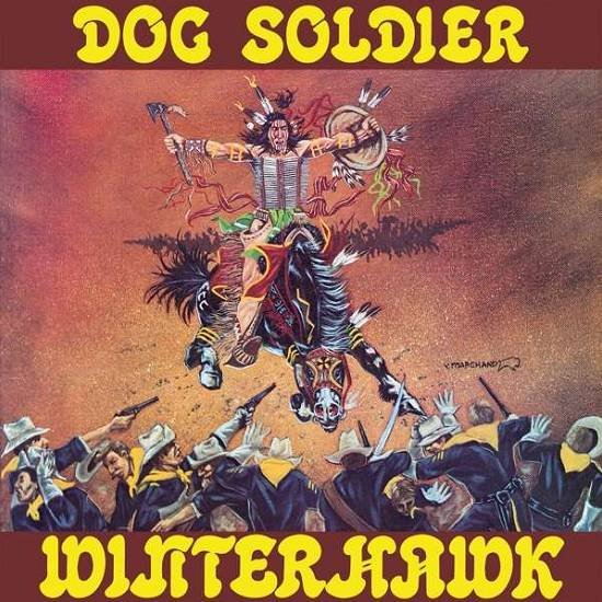 Cover for Winterhawk · Dog Soldier (Black Vinyl LP) (LP) (2021)