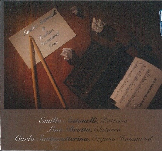 Cover for Antonelli, Emilio &amp; Italian Standard Trio · Italian Standard Trio (CD) (2023)