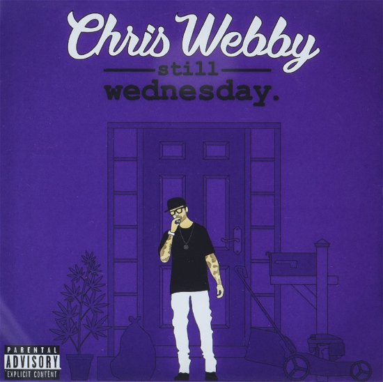 Cover for Chris Webby · Still Wednesday (CD) (2022)