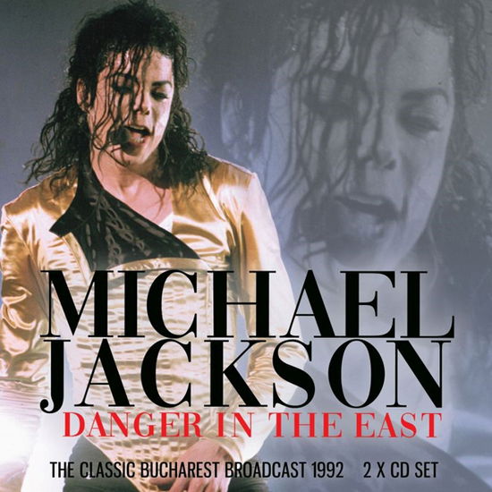 Danger In The East - Michael Jackson - Music - SONIC BOOM - 0823564034003 - March 12, 2021