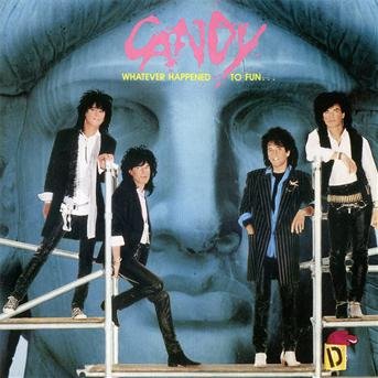 Cover for Candy · Whatever Happened To Fun (CD) [Remastered edition] (2012)