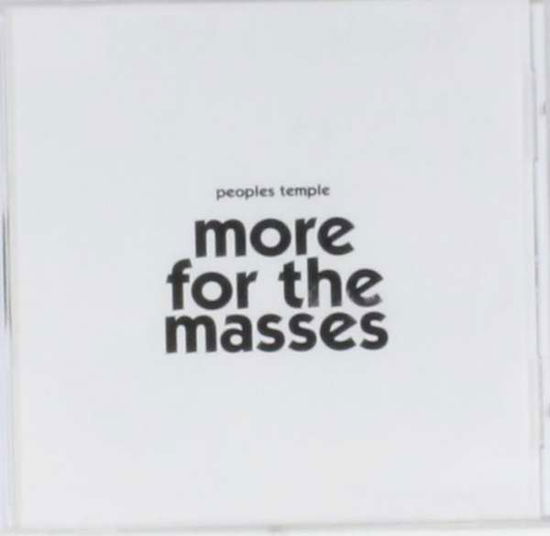 Cover for People's Temple · More For The Masses (CD) (2012)