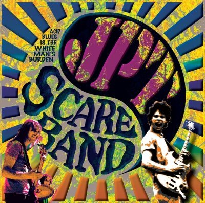 Acid Blues Is A White Man's Burden - Jpt Scare Band - Muziek - RIPPLE - 0853843002003 - 13 februari 2014