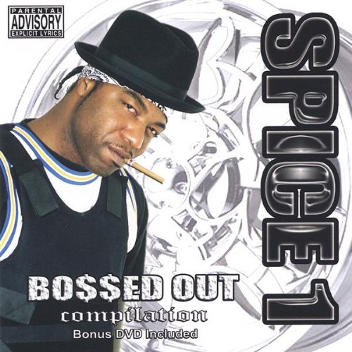 Cover for Spice 1 · Bossed out Compilation (CD) (2005)