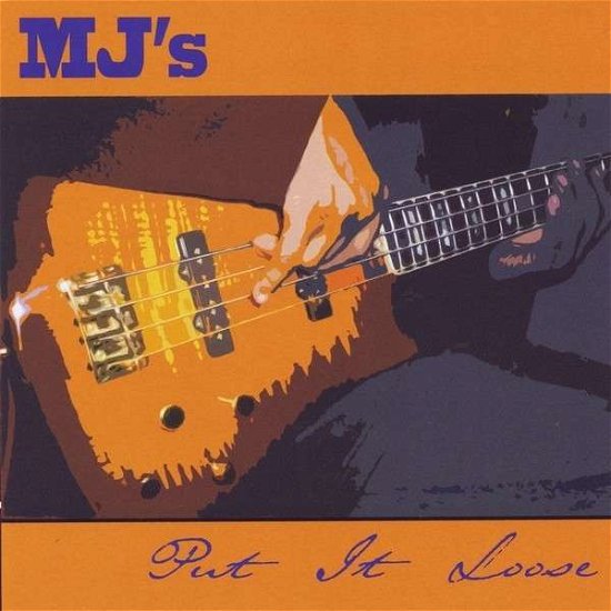 Cover for Mj · Mjs Put It Loose (CD) (2013)