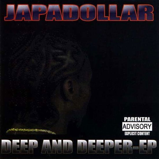 Deep & Deeper-ep - Japadollar - Musiikki - JAPADOLLAR - 0884502114003 - tiistai 18. elokuuta 2009