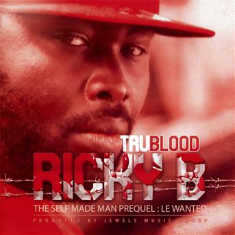 Tru blood - Ricky B - Muzyka - BIGBI - 3760133743003 - 31 stycznia 2017