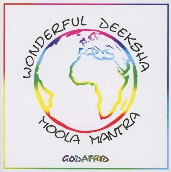 Wonderful Deeksha Moola Mantra - Godafrid - Muziek - Meen-Music - 4024171200003 - 28 mei 2013