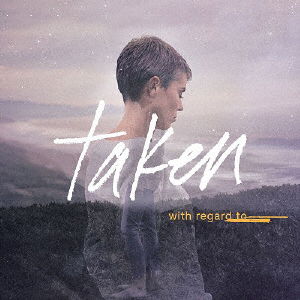 Cover for Taken · With Regard to (CD) [Japan Import edition] (2018)