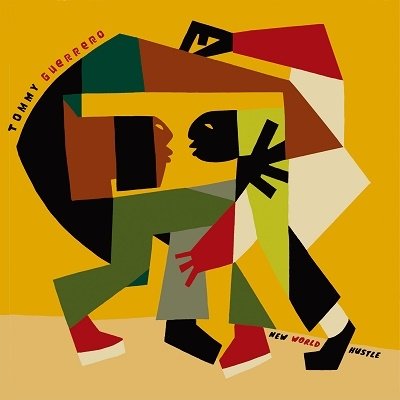 Cover for Tommy Guerrero · New World Hustle (CD) [Japan Import edition] (2022)