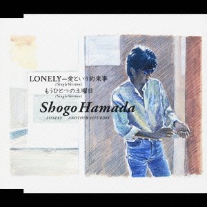 Cover for Shogo Hamada · Lonely-aitoiu Yakusokugoto/ Mo (CD)