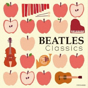 Cover for (Classical Compilations) · Classic De Kiku Beatles (CD) [Japan Import edition] (2019)