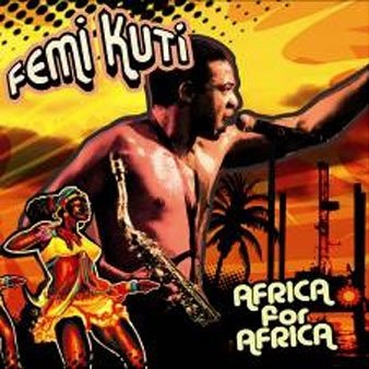 Cover for Femi Kuti · Africa for Africa (CD) [Japan Import edition] (2007)