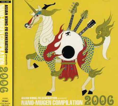 Cover for Asian Kung-fu Generation · Presents Nano Mugen Compilation 06 (CD) [Japan Import edition] (2006)