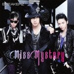 Cover for Breakerz · Miss Mystery &lt;limited-a&gt; (CD) [Japan Import edition] (2012)