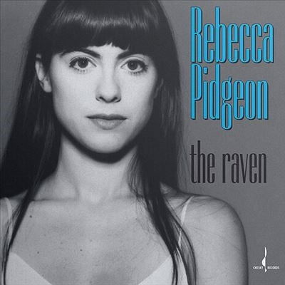 Raven - Rebecca Pidgeon - Musiikki - CHESKY - 4895241419003 - perjantai 28. heinäkuuta 2023