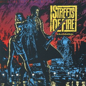 Streets of Fire - O.s.t - Muziek - MCA - 4988005300003 - 2 mei 2002