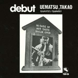 Cover for Takao -Quintet- Uematsu · Debut (CD) [Japan Import edition] (2019)