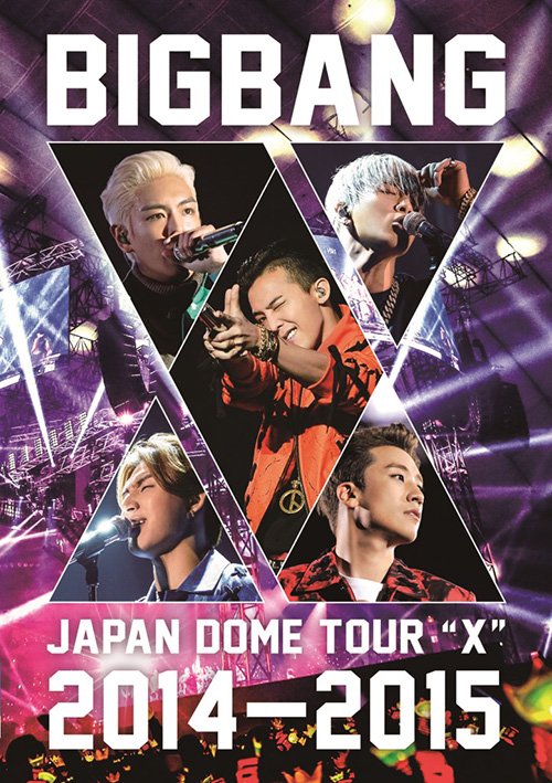 Cover for Bigbang · Japan Dome Tour 2014-2015 'x'       ` (MDVD) [Japan Import edition] (2015)