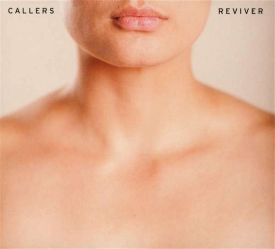 Cover for Callers · Reviver (CD) (2013)
