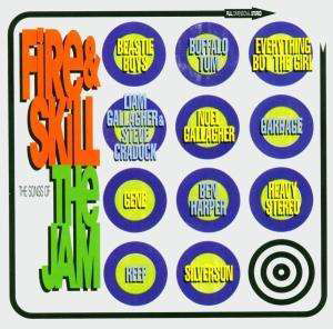 Silversun And Liam Gallagher · Silversun And Liam Gallagher - Fire & Skill : The Songs Of The Jam (CD) (2004)