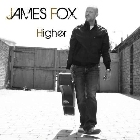 James Fox-higher - James Fox - Music - Plastic Tomato - 5060187590003 - 