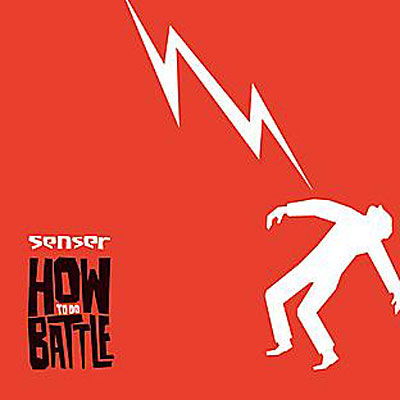 Cover for Senser · How to Do Battle (CD) (2010)