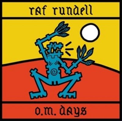 Cover for Raf Rundell · O.M. Days (LP) (2021)