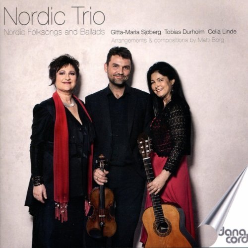 Cover for Nordic Trio · Nordic Folksongs &amp; Ballads (CD) (2011)